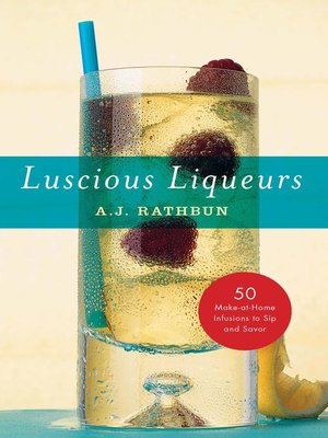 cover image of Luscious Liqueurs